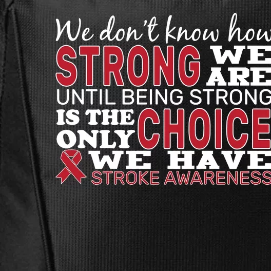 We Are Strong Stroke Awareness City Backpack