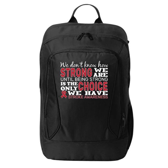 We Are Strong Stroke Awareness City Backpack