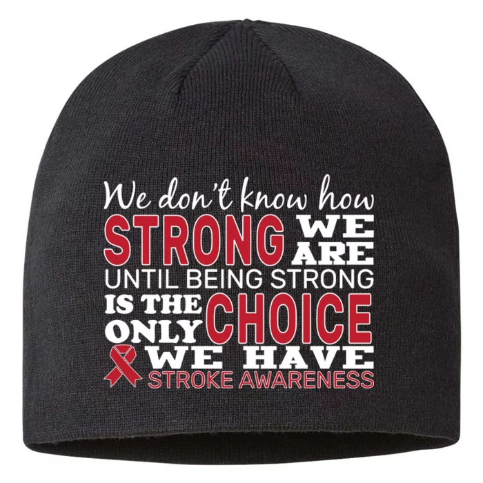 We Are Strong Stroke Awareness 8 1/2in Sustainable Knit Beanie