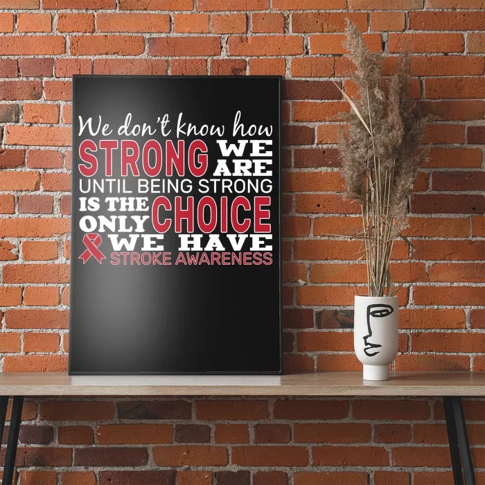 We Are Strong Stroke Awareness Poster