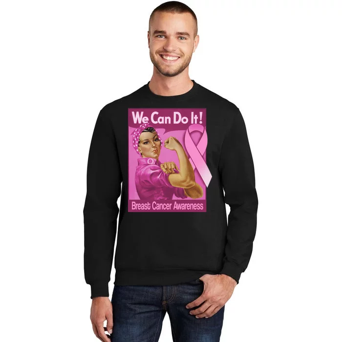 We Can Do It Fight Breast Cancer Sweatshirt