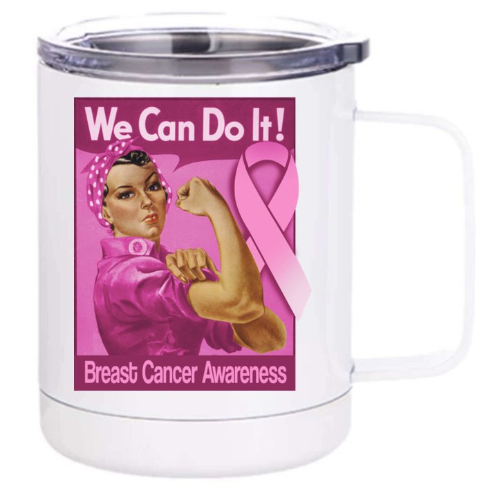 We Can Do It Fight Breast Cancer Front & Back 12oz Stainless Steel Tumbler Cup