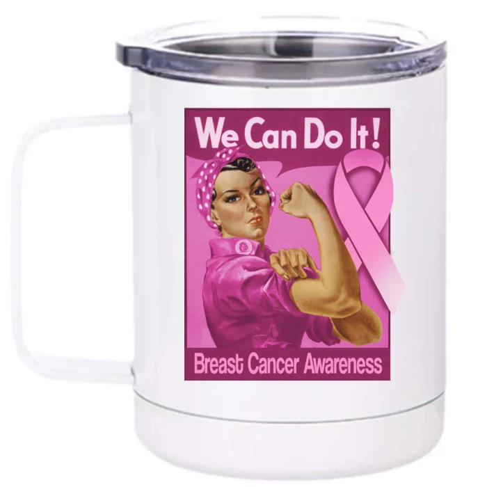 We Can Do It Fight Breast Cancer Front & Back 12oz Stainless Steel Tumbler Cup