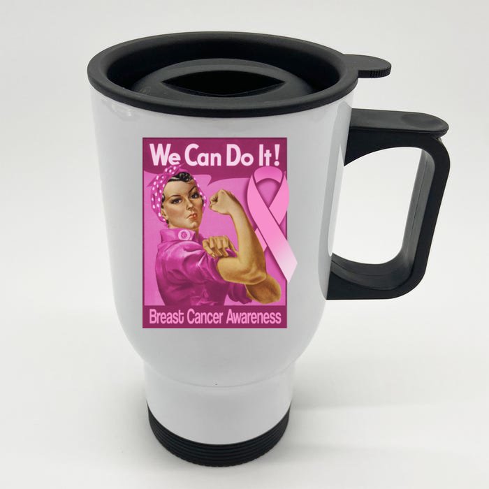 We Can Do It Fight Breast Cancer Front & Back Stainless Steel Travel Mug