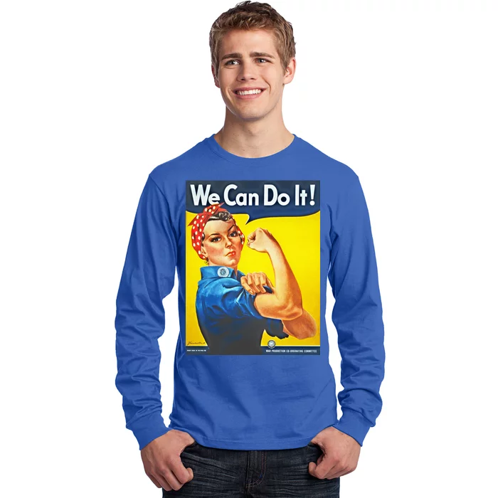 We Can Do It! Rosie Roosevelt Long Sleeve Shirt