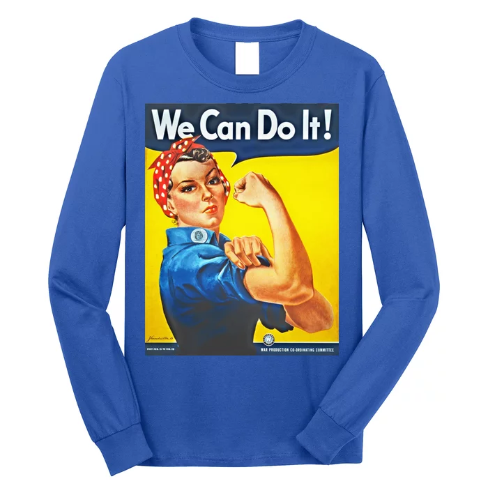 We Can Do It! Rosie Roosevelt Long Sleeve Shirt