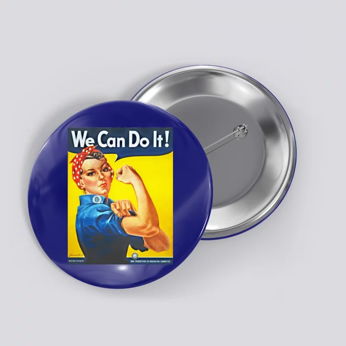 We Can Do It! Rosie Roosevelt Button