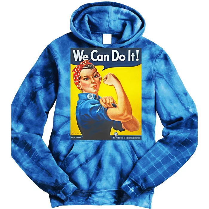 We Can Do It! Rosie Roosevelt Tie Dye Hoodie