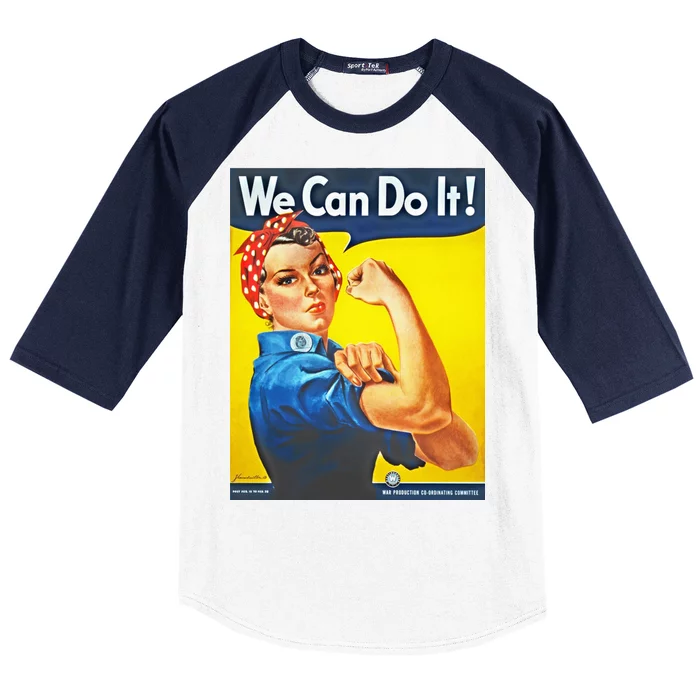 We Can Do It! Rosie Roosevelt Baseball Sleeve Shirt