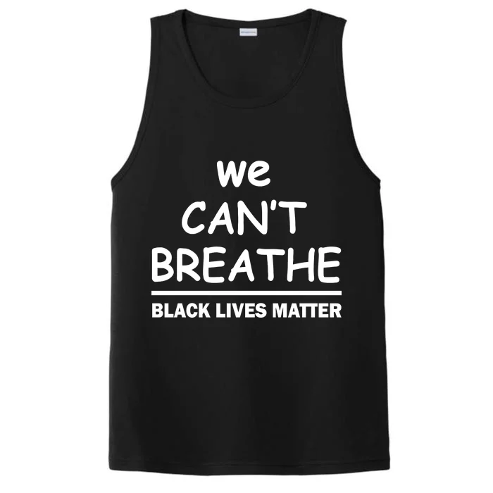 We Can't Breathe Black Lives Matter Performance Tank