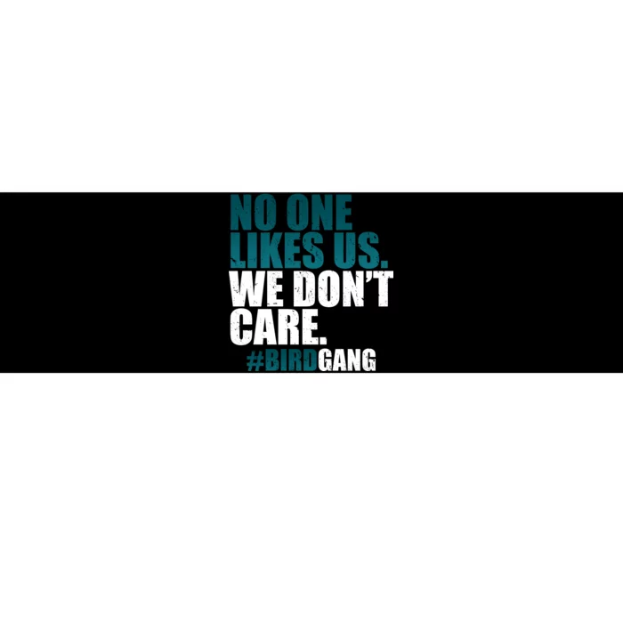 We Don't Care Birdgang Philadelphia Football Bumper Sticker