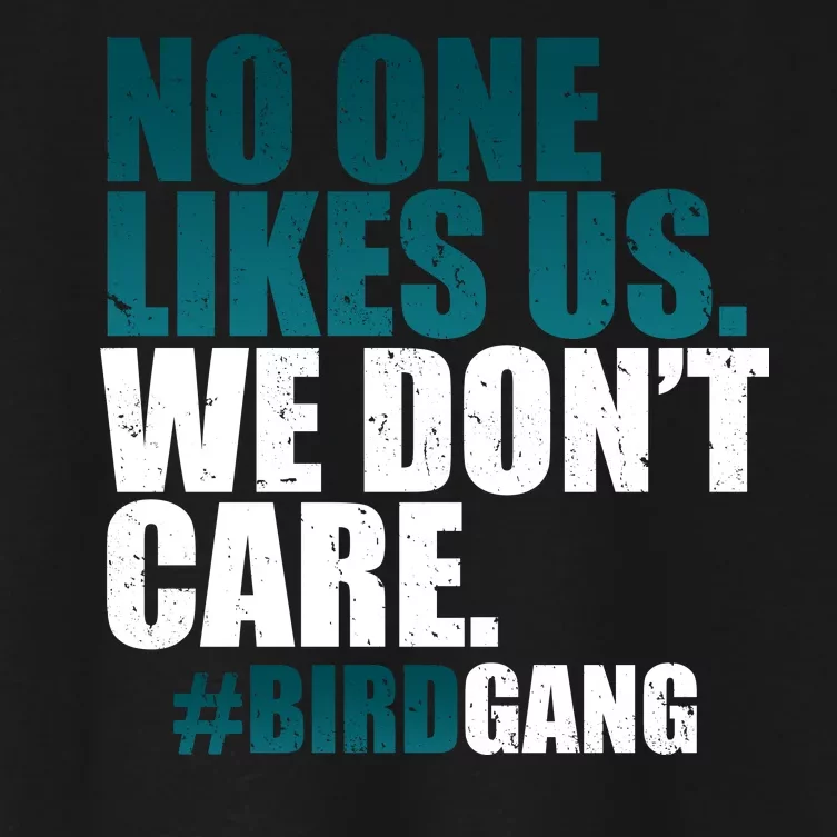 We Don't Care Birdgang Philadelphia Football Women's Crop Top Tee