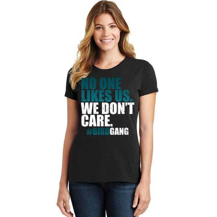 We Don't Care Birdgang Philadelphia Football Women's T-Shirt