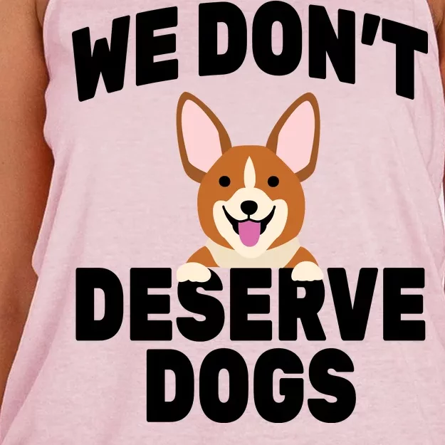 We Don't Deserve Dogs Women's Knotted Racerback Tank