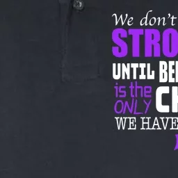 We Don't Know How Strong We Are Purple Ribbon Softstyle Adult Sport Polo