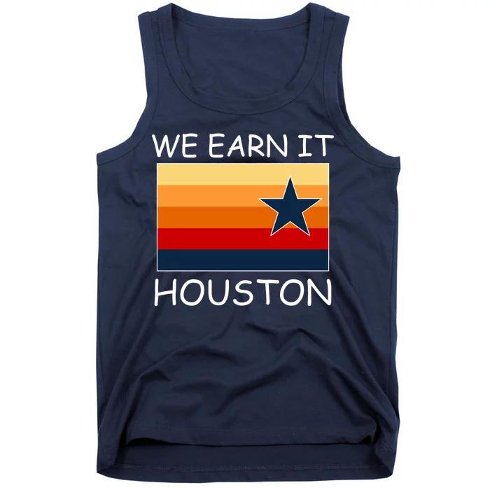 We Earn It Houston Texas Star Flag Tank Top