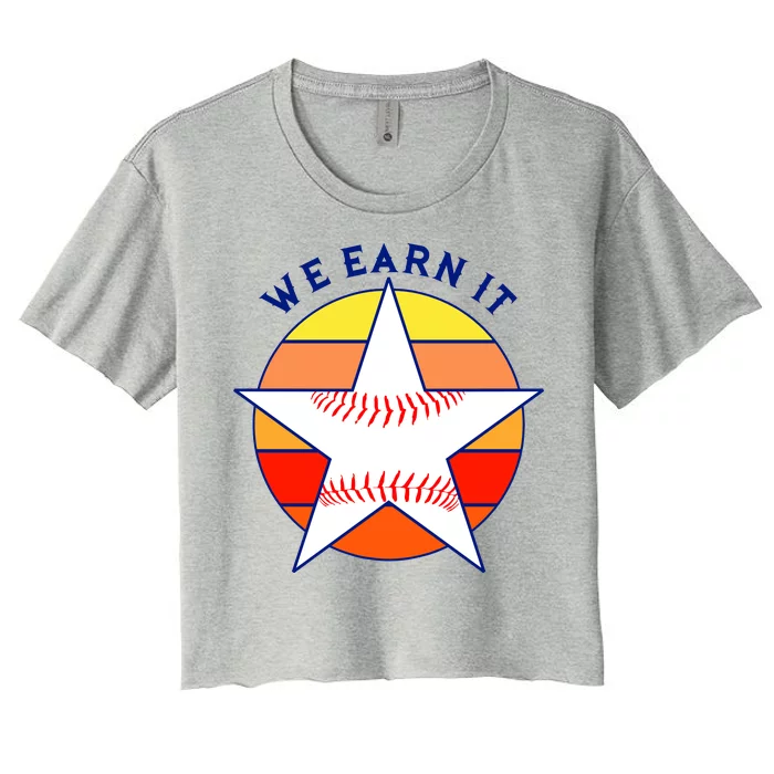 We Earn It Houston Throwback Baseball Star Women's Crop Top Tee