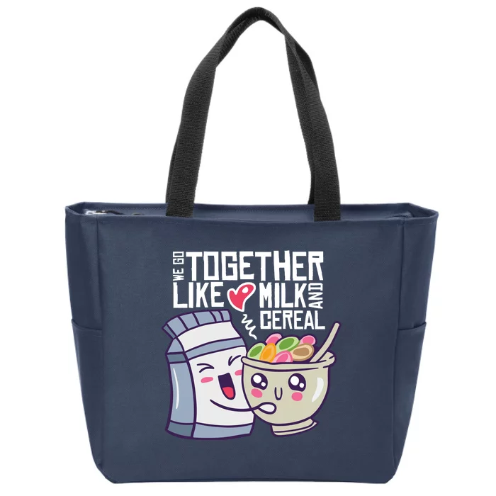 We Go Together Like Milk And Cereal Zip Tote Bag