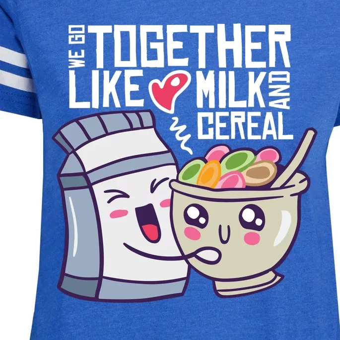 We Go Together Like Milk And Cereal Enza Ladies Jersey Football T-Shirt