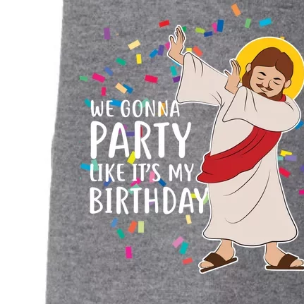 We Gonna Party Like It's My Birthday Dabbing Jesus Doggie 3-End Fleece Hoodie