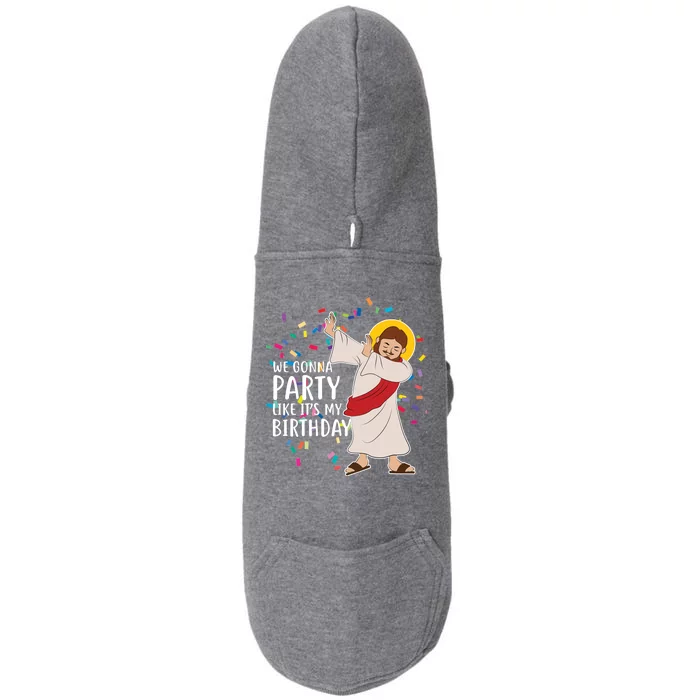 We Gonna Party Like It's My Birthday Dabbing Jesus Doggie 3-End Fleece Hoodie