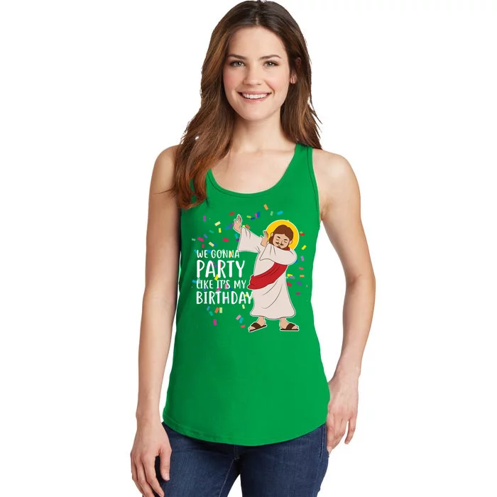 We Gonna Party Like It's My Birthday Dabbing Jesus Ladies Essential Tank