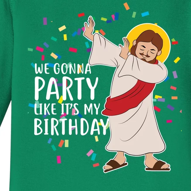 We Gonna Party Like It's My Birthday Dabbing Jesus Baby Long Sleeve Bodysuit