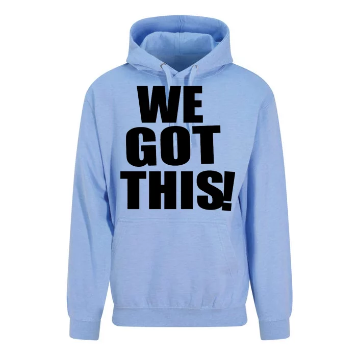 We Got This! Unisex Surf Hoodie