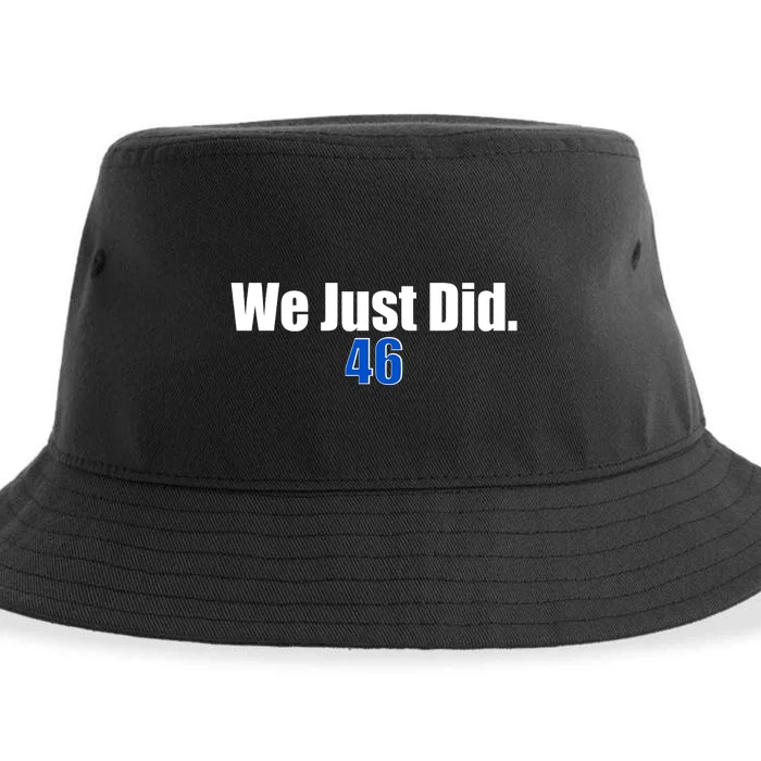 We Just Did 46th President Sustainable Bucket Hat