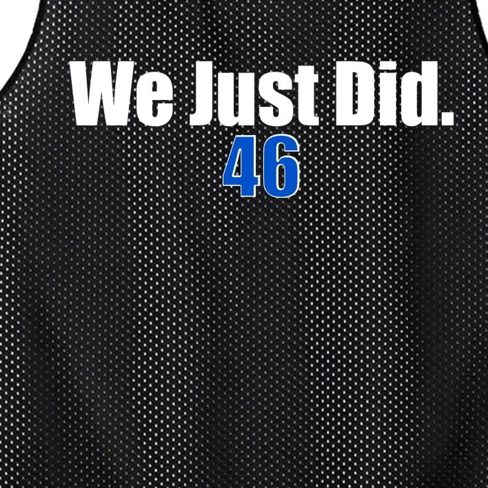 We Just Did 46th President Mesh Reversible Basketball Jersey Tank