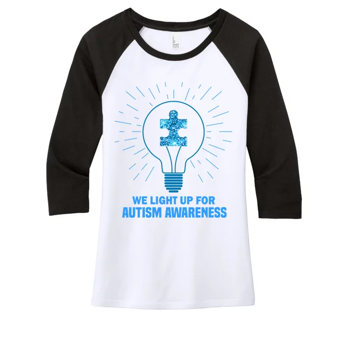 We Light It Up For Autism Awareness Women's Tri-Blend 3/4-Sleeve Raglan Shirt