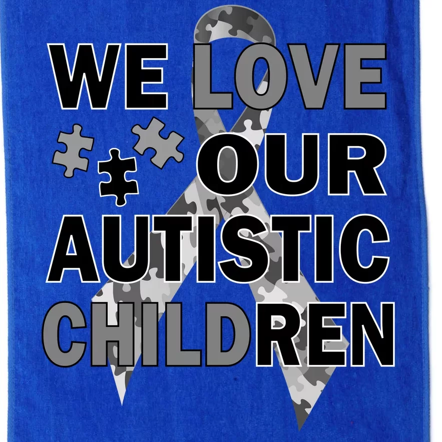 We Love Our Autistic Children Platinum Collection Golf Towel