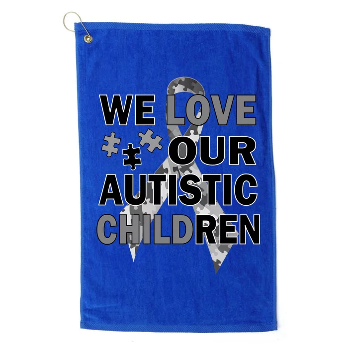 We Love Our Autistic Children Platinum Collection Golf Towel