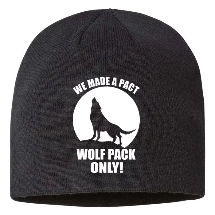 We Made A Pact Wolf Pack Only 8 1/2in Sustainable Knit Beanie