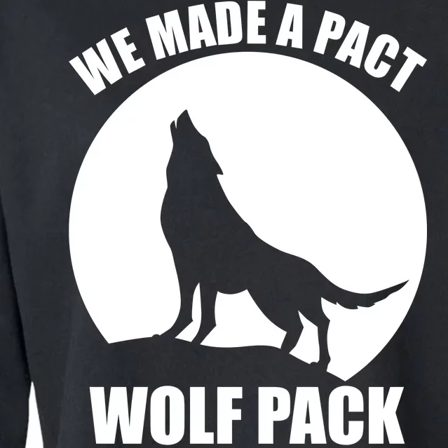 We Made A Pact Wolf Pack Only Cropped Pullover Crew