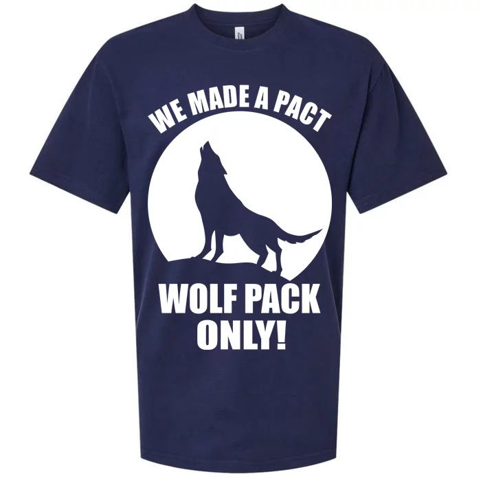 We Made A Pact Wolf Pack Only Sueded Cloud Jersey T-Shirt