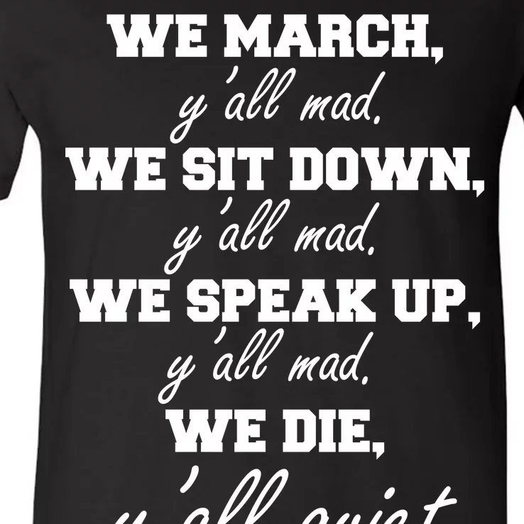 We March, Y'all Mad. Women's Rights Saying V-Neck T-Shirt