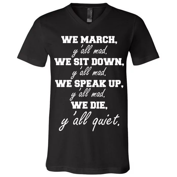 We March, Y'all Mad. Women's Rights Saying V-Neck T-Shirt