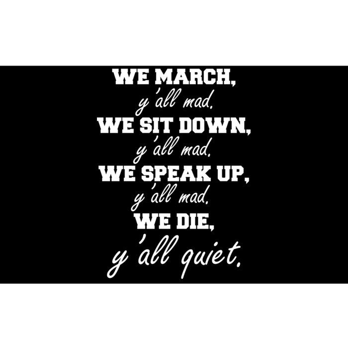 We March, Y'all Mad. Women's Rights Saying Bumper Sticker