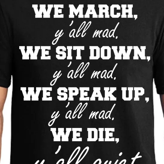 We March, Y'all Mad. Women's Rights Saying Pajama Set