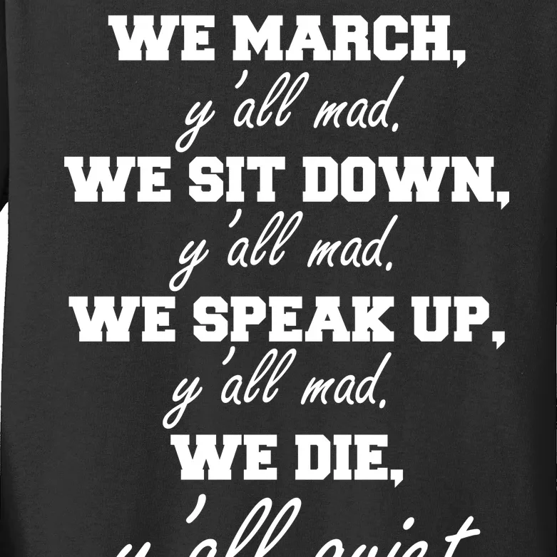 We March, Y'all Mad. Women's Rights Saying Kids Long Sleeve Shirt