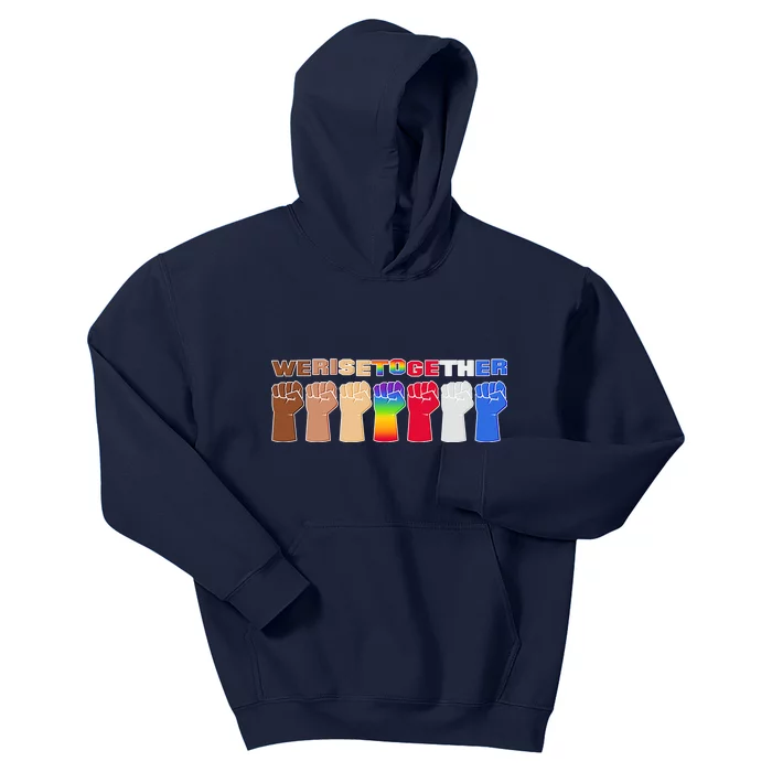 We Rise Together Kids Hoodie