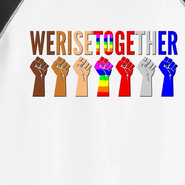 We Rise Together Unity Protest Support Toddler Fine Jersey T-Shirt