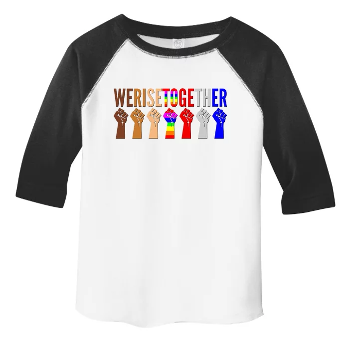 We Rise Together Unity Protest Support Toddler Fine Jersey T-Shirt