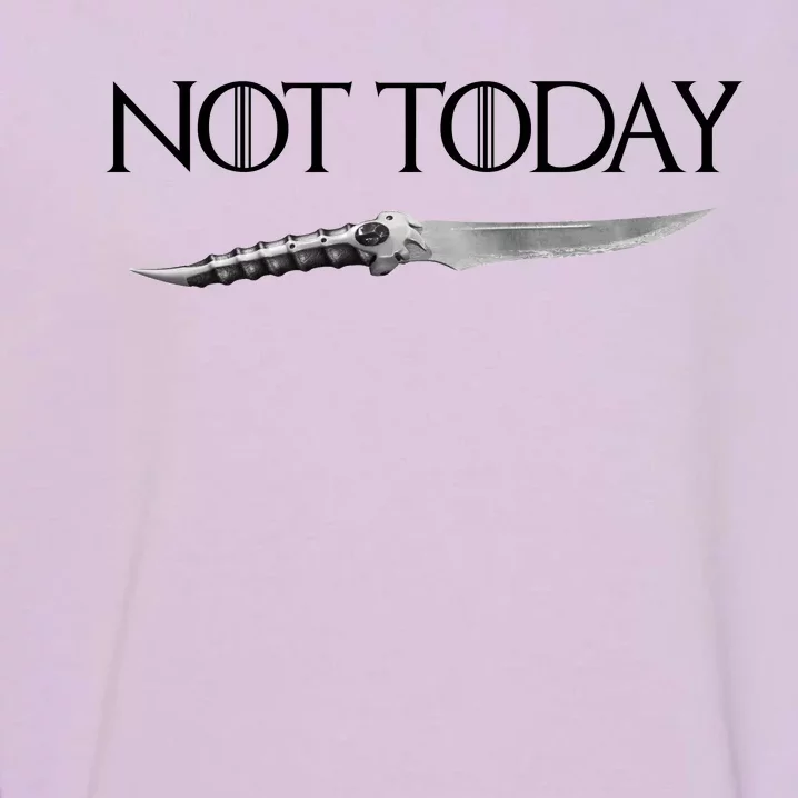 We Say Not Today God of Death Dagger Garment-Dyed Sweatshirt