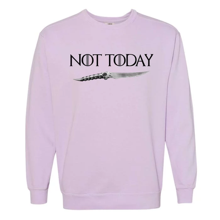 We Say Not Today God of Death Dagger Garment-Dyed Sweatshirt