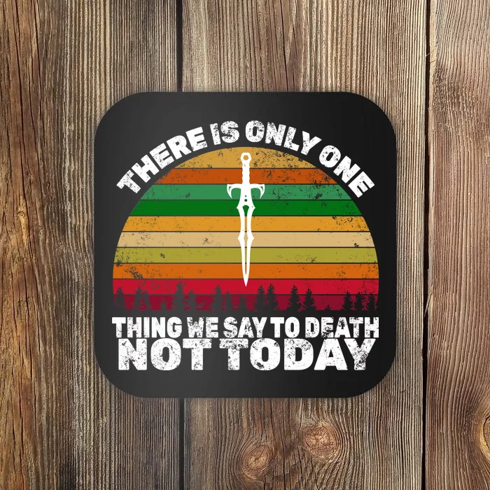 We Say Not Today To Death Retro Coaster