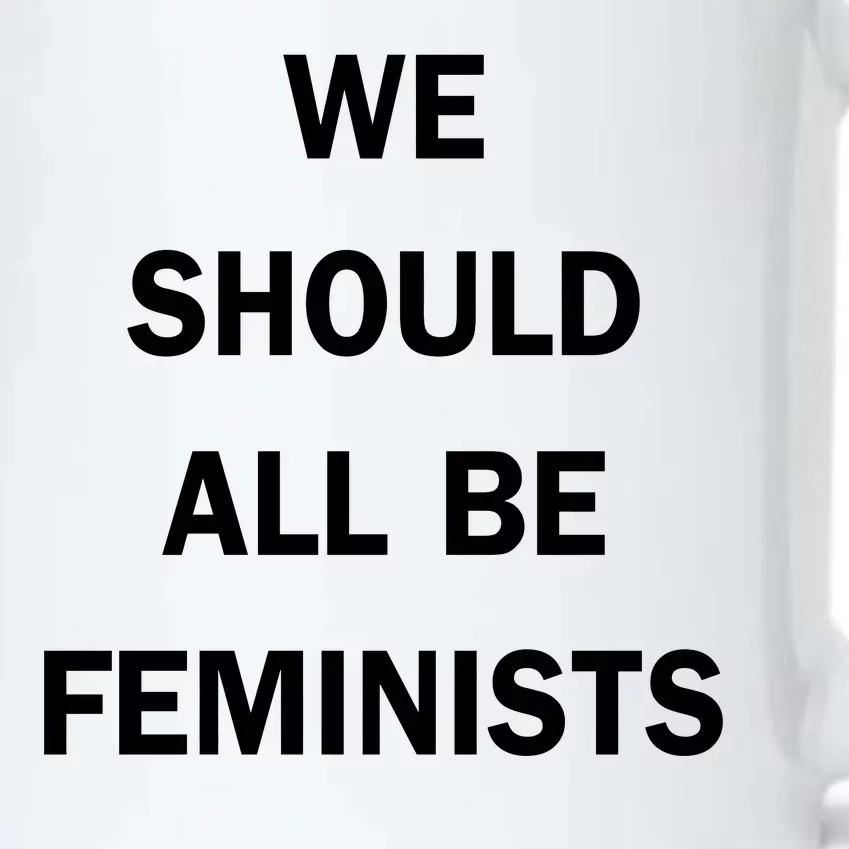 We Should All Be Feminists Women's Rights Black Color Changing Mug