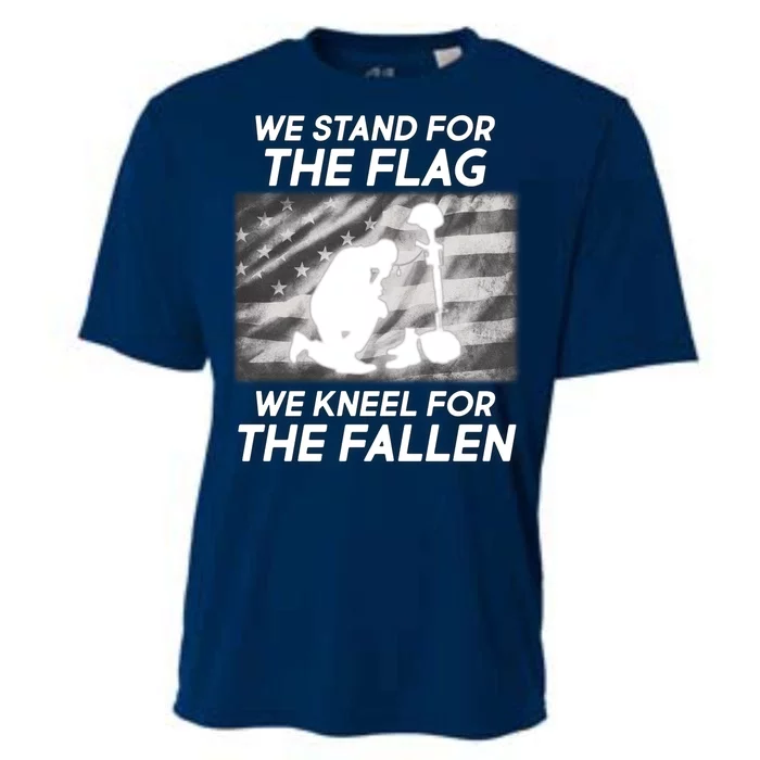 We Stand For The Flag We Kneel For The Fallen Cooling Performance Crew T-Shirt