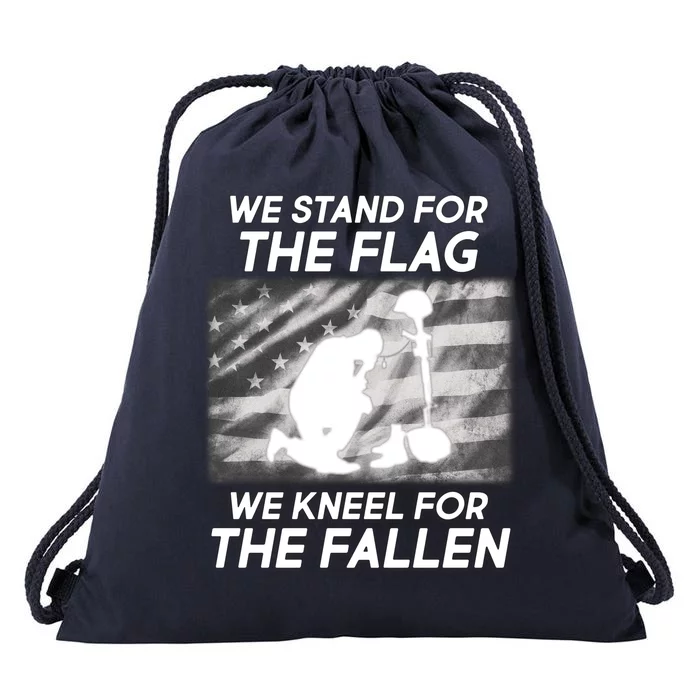 We Stand For The Flag We Kneel For The Fallen Drawstring Bag